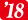 18